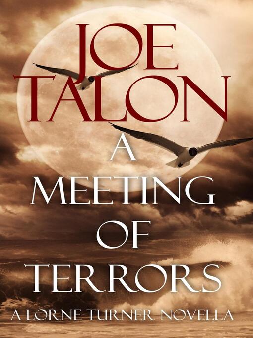 Title details for A Meeting of Terrors by Joe Talon - Available